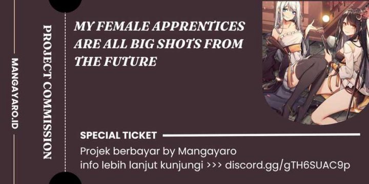 Komik My Female Apprentices Are All Big Shots From the Future Chapter