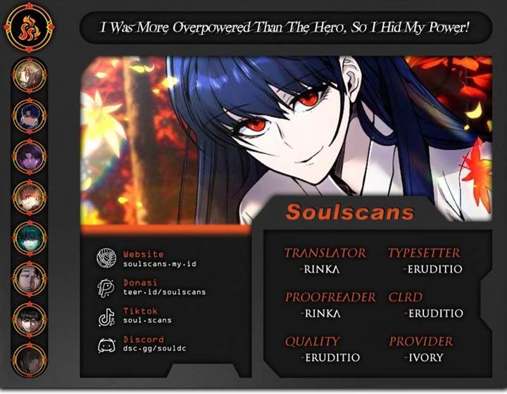 I was overpowered than the hero. I was overpowered than the hero