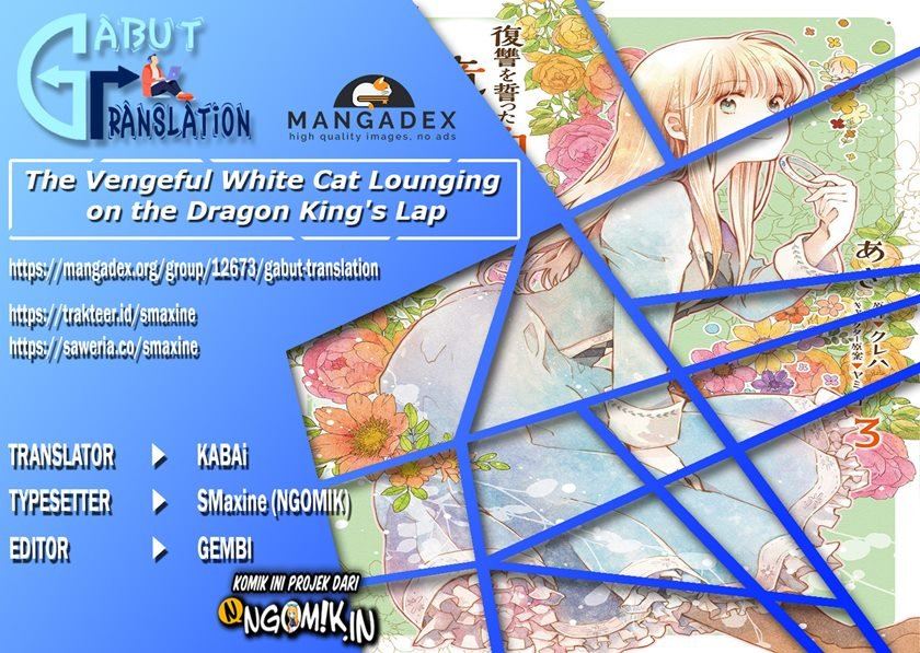 The Vengeful White Cat Lounging On The Dragon King's Lap Komik The Vengeful White Cat Lounging on the Dragon King’s Lap Chapter