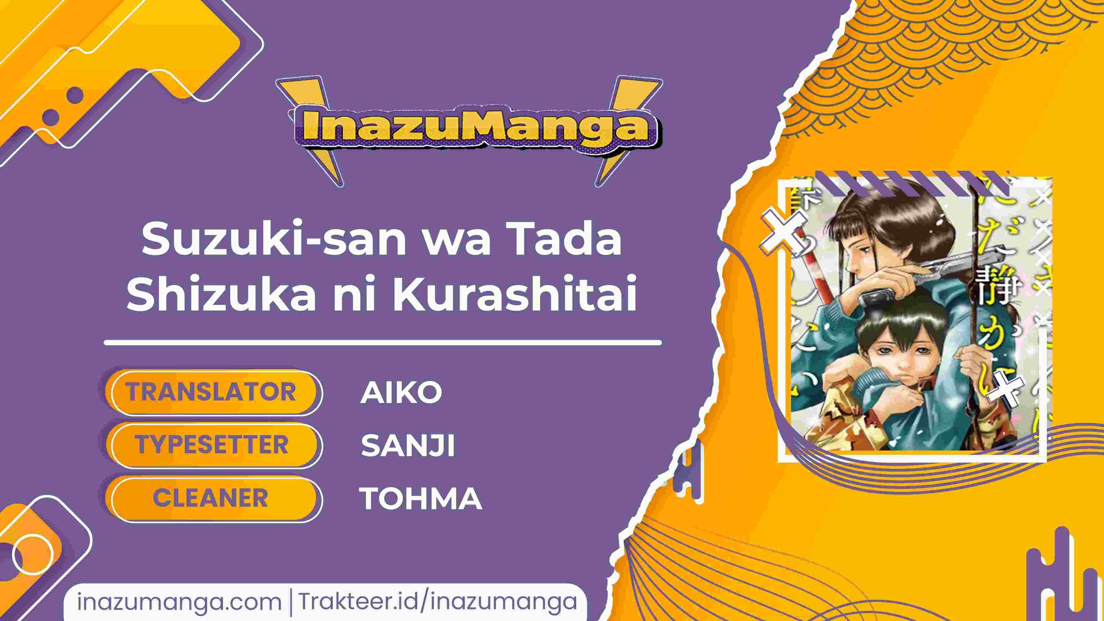 Suzuki San Wa Tada Shizuka Ni Kurashitai Komik Suzuki-san wa Tada Shizuka ni Kurashitai Chapter 3 Bahasa